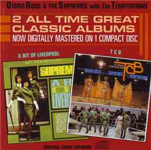 Diana Ross & The Supremes With The Temptations - A Bit Of Liverpool / TCB