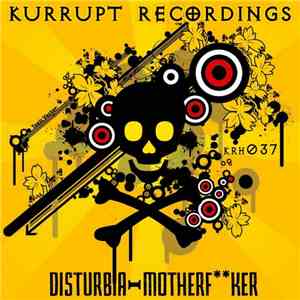 Disturbia - Motherfker