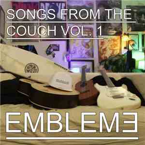 Emblem3 - Songs From The Couch Vol. 1