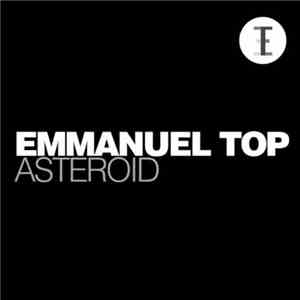 Emmanuel Top - Asteroid
