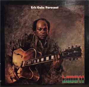 Eric Gale - Forecast