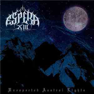 Espera XIII - Unexpected Austral Lights