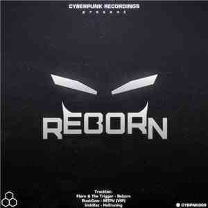 Flare  / The Trigger / RushCow / Unkillaz - Reborn