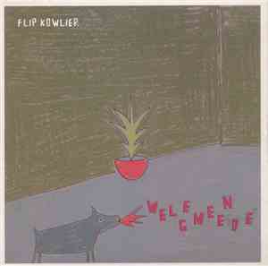 Flip Kowlier - Welgemeende