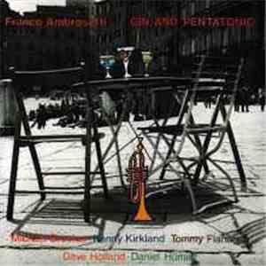 Franco Ambrosetti - Gin And Pentatonic