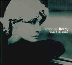 Françoise Hardy - Tant De Belles Choses