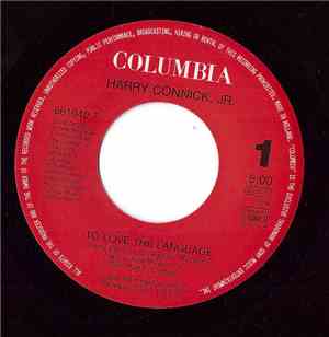 Harry Connick, Jr. - To Love The Language