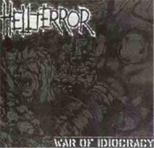 Hellterror - War Of Idiocracy