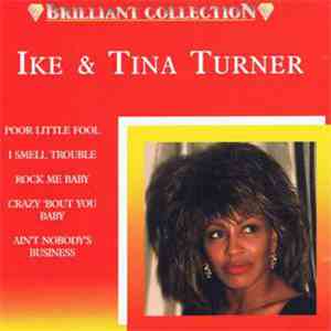 Ike & Tina Turner - Brilliant Collection
