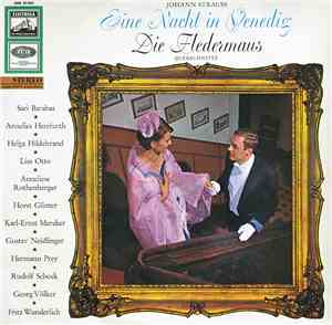 Johann Strauss - Eine Nacht In Venedig / Die Fledermaus (Querschnitte)