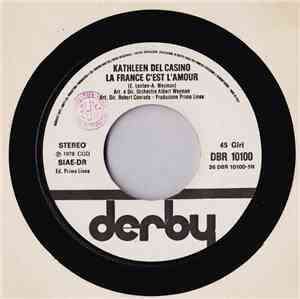 Kathleen Del Casino - La France C'est L'amour