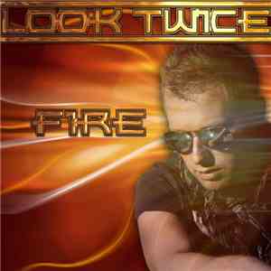 Look Twice - Fire