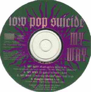 Low Pop Suicide - My Way