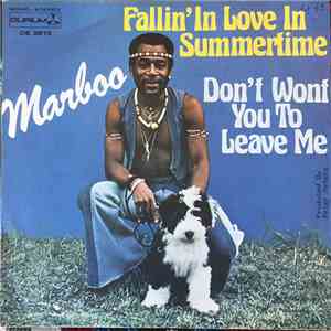 Marboo - Fallin' In Love In Summertime / Don't Wont You To Leave Me