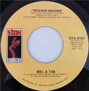 Mel & Tim - Heaven Knows / Don't Mess With My Money, My Honey Or My Woman