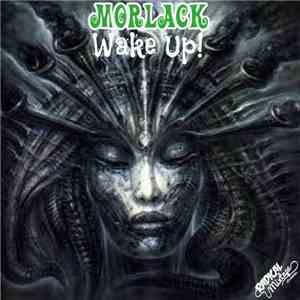 Morlack - Wake Up!