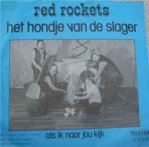Red Rockets - Het Hondje Van De Slager