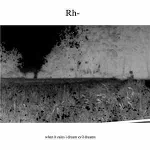 Rh- - when it rains i dream evil dreams