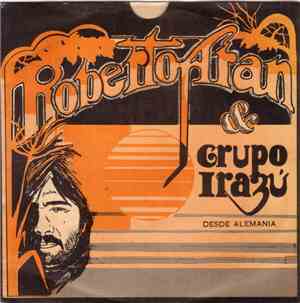Roberto Aran & Grupo Irazú - Desde Alemania
