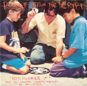 Rocket From The Crypt - Boychucker
