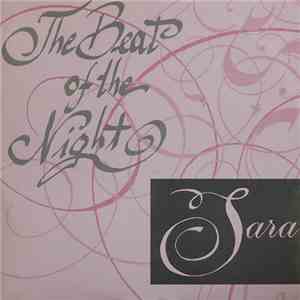 Sara  - The Beat Of The Night