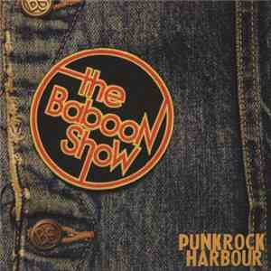 The Baboon Show - Punk Rock Harbour