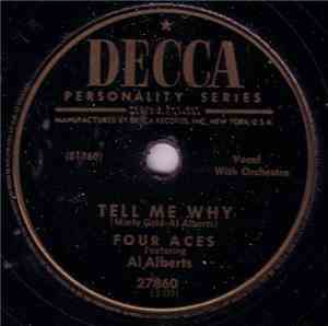 The Four Aces Featuring Al Alberts - Tell Me Why / A Garden In The Rain