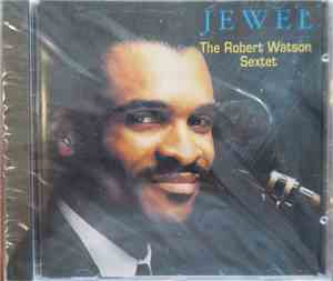 The Robert Watson Sextet - Jewel