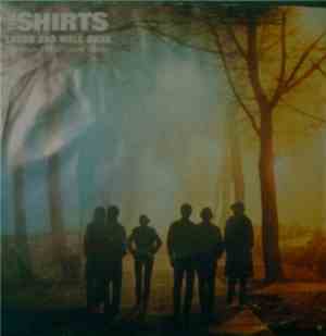 The Shirts - Laugh And Walk Away