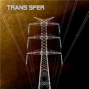Trans Sfer - Trans Sfer