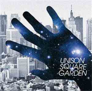 Unison Square Garden - Orion Wo Nazoru