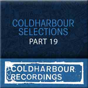 Various - Coldharbour Selections Part 19