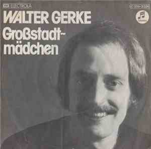Walter Gerke - Großstadtmädchen