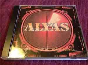 Alyas - Lorsque L'ombre De L'horde Sombre