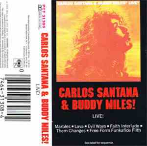 Carlos Santana & Buddy Miles - Carlos Santana & Buddy Miles! Live!
