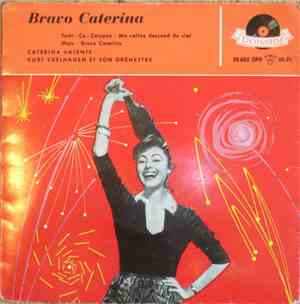 Caterina Valente, Kurt Edelhagen Et Son Orchestre - Bravo Caterina