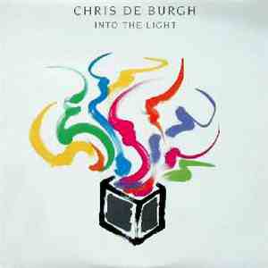 Chris de Burgh - Into The Light