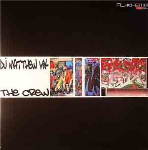 DJ Matthew Vik - The Crew