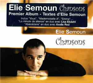 Elie Semoun - Chansons