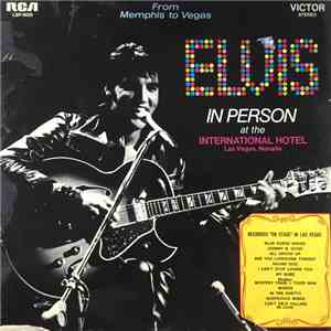 Elvis Presley - From Memphis To Vegas / From Vegas To Memphis