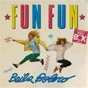Fun Fun - Baila Bolero