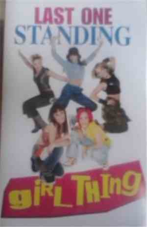 Girl Thing - Last One Standing