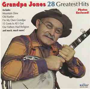 Grandpa Jones - 28 Greatest Hits