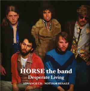 HORSE the band - Desperate Living