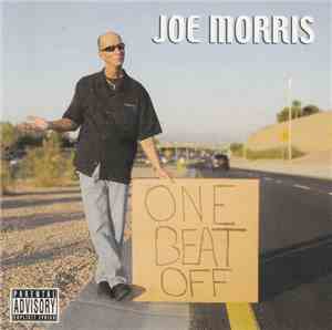 Joe Morris  - One Beat Off