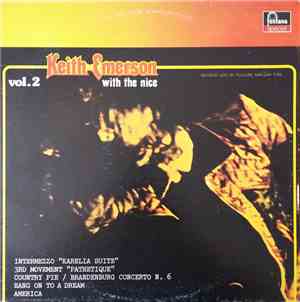 Keith Emerson With  The Nice - Keith Emerson With The Nice - Vol. 2