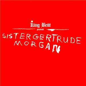 King Britt presents Sister Gertrude Morgan - Sister Gertrude Morgan