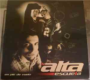La Alta Escuela - En Pie De Vuelo