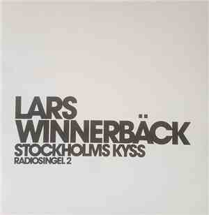 Lars Winnerbäck - Stockholms Kyss