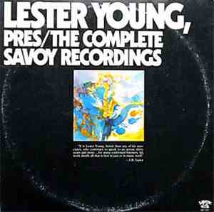 Lester Young - Pres/The Complete Savoy Recordings